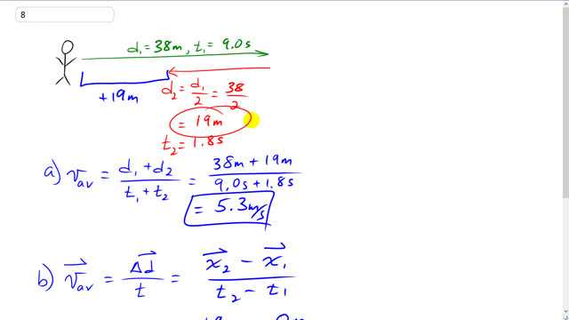 Giancoli 7th "Global" Edition, Chapter 2, Problem 8 solution video poster